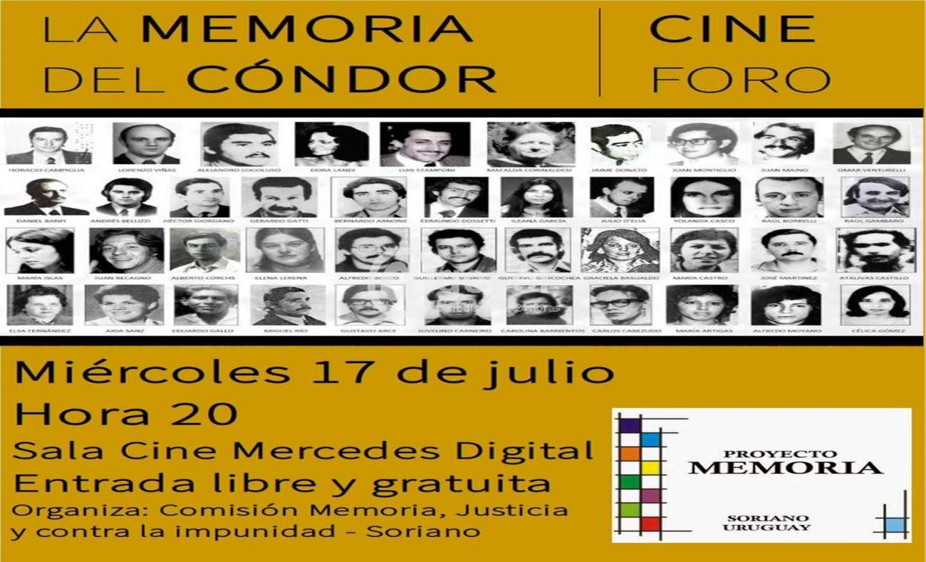 En las actividades periódicas de la Comisión Memoria y contra la impunidad de Soriano el próximo miércoles se exhibirá la película “La Memoria del Cóndor”.