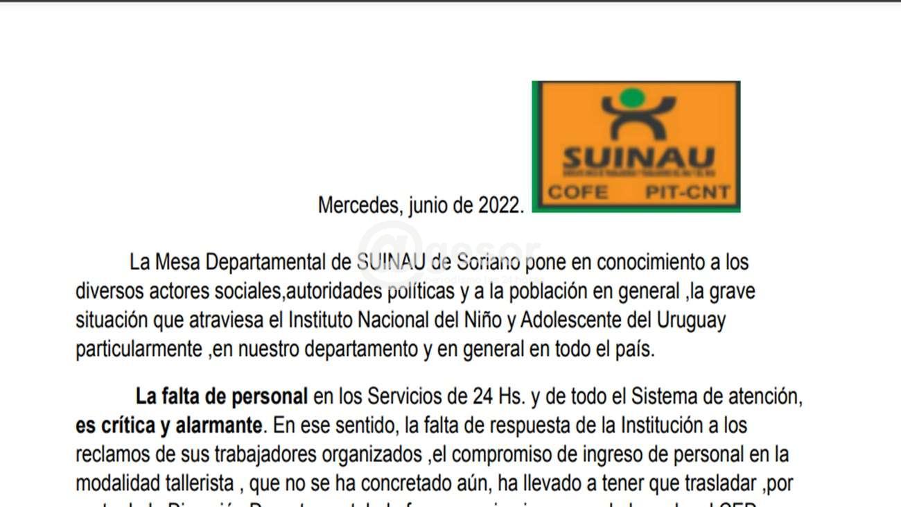 Los trabajadores nucleados en SUINAU (Sindicato Único de INAU)  expresó que la propia institución detectó la falta de 18 educadores en Soriano  y que solamente  se resolvió el ingreso de 4.