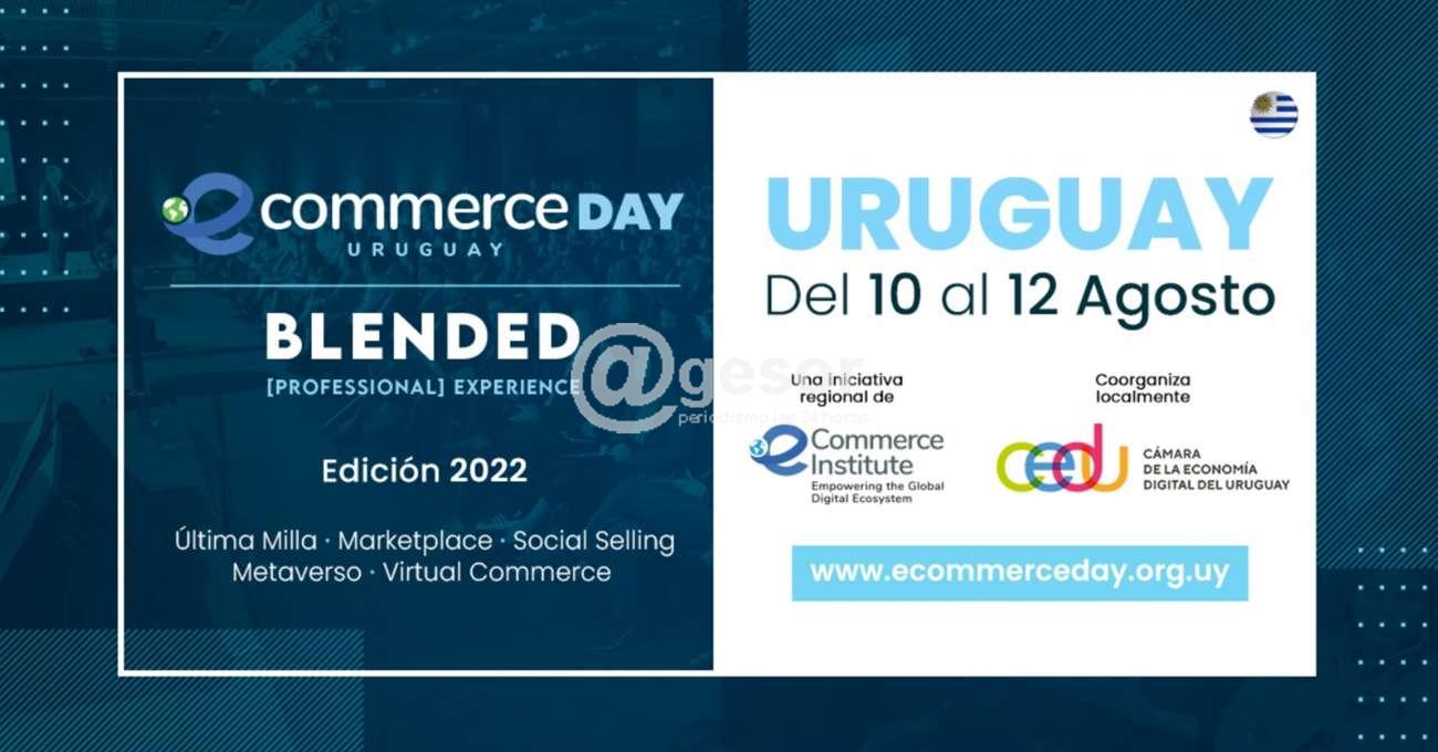 El eCommerce Day Uruguay [Professional] Experience se realizará del 10 al 12 de agosto, una iniciativa regional de eCommerce Institute, coorganizado localmente por la Cámara de la Economía Digital del Uruguay