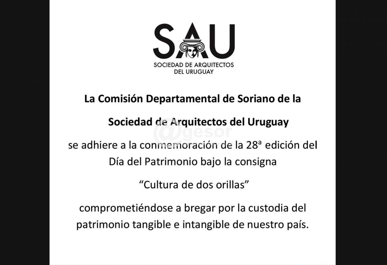 La Comisión Departamental de Soriano de la Sociedad de Arquitectos del Uruguay se adhiere a la conmemoración de la 28ª edición del Día del Patrimonio